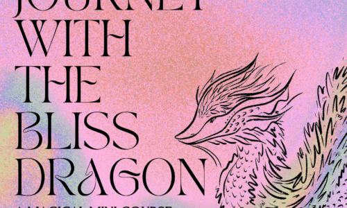 Journey with the Bliss Dragon